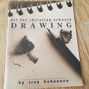 Art for Christian Schools ~ DRAWING by Bob Jones University Press